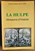 La Hulpe : Moissons d'Histoire - 2001 - 1ère édition (biogra, Enlèvement ou Envoi, 14e siècle ou avant, Comme neuf, Collectief