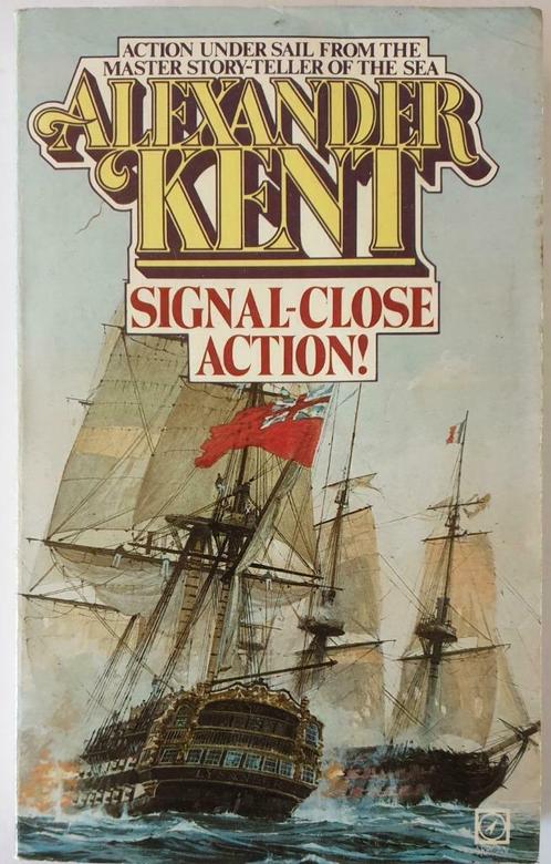 SIGNAL - CLOSE ACTION! - Alexander Kent ( Reeman, Douglas), Livres, Récits de voyage, Utilisé, Europe, Enlèvement ou Envoi