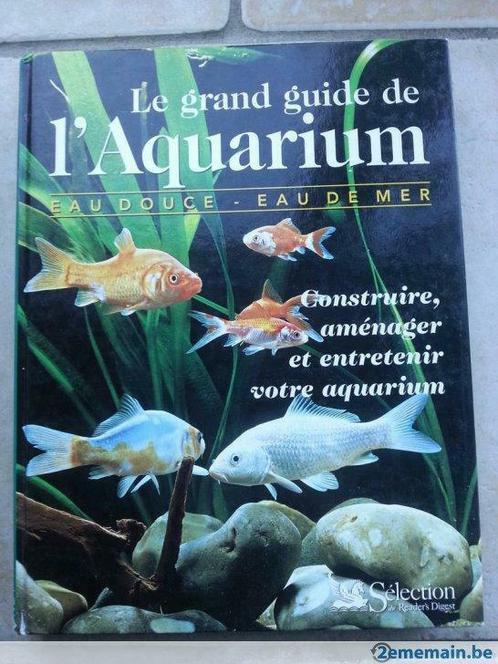 Le grand guide de l'aquarium, Livres, Animaux & Animaux domestiques, Utilisé, Enlèvement ou Envoi