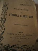 Méditations de l'evangile de St Jean 3 ième édit. 1907, Ophalen of Verzenden