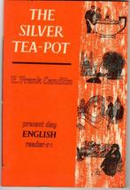 The silver tea-pot, Comme neuf, E. Frank Candlin, Enlèvement ou Envoi, Fiction