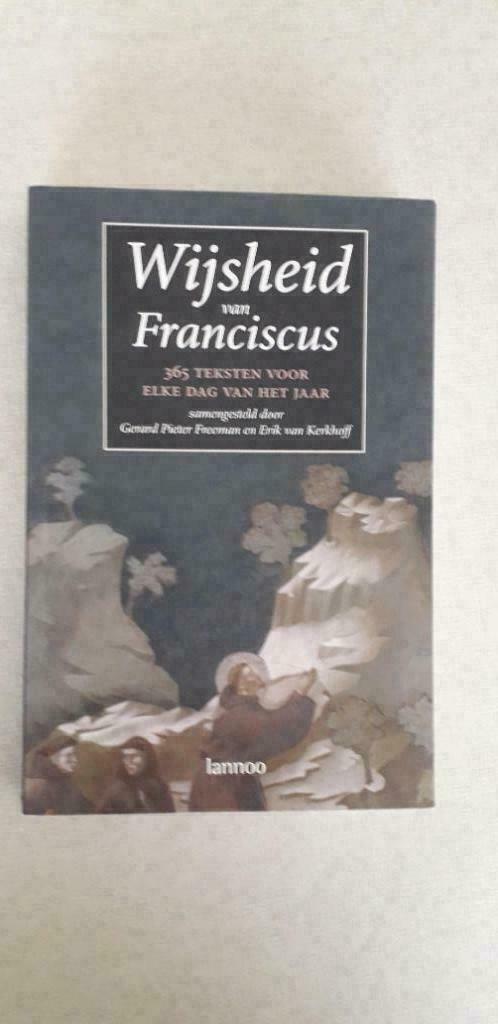 G.P. Freeman, Erik van Kerkhoff: Wijsheid van Franciscus, Livres, Religion & Théologie, Comme neuf, Christianisme | Catholique