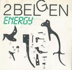 2 Belgen – Energy / Secret soul - Single – 45 rpm, Enlèvement ou Envoi