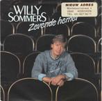 45T: Willy Sommers: Zevende hemel, Cd's en Dvd's, Ophalen of Verzenden, Overige formaten