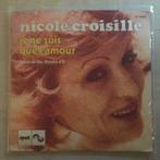 7" Nicole Croisille - Je Ne Suis Que L'amour VG+, Pop, 7 inch, Single, Verzenden