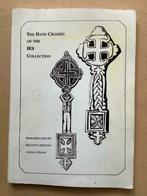 The Hand Crosses of the I E S Collection, Enlèvement ou Envoi