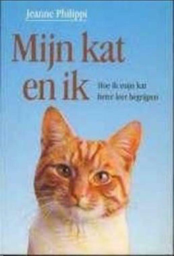 Mijn kat en ik, Jeanne Philippi, Boeken, Dieren en Huisdieren, Gelezen, Katten, Ophalen of Verzenden