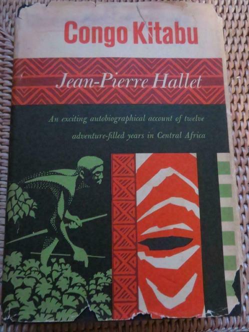 Congo Kitabu - Jean-Pierre Hallet, Livres, Biographies, Enlèvement ou Envoi