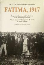 Fatima 1917,  Dr. G.J.M. Van den Aardweg, Boeken, Ophalen of Verzenden
