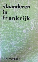 Vlaanderen in Frankrijk, Luc Verbeke, Ophalen