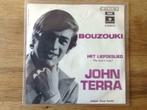 single john terra, Ophalen of Verzenden, 7 inch, Nederlandstalig, Single