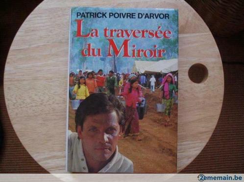 La traversée du miroir, Patrick Poivre D’Arvor, Livres, Thrillers, Utilisé