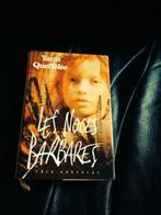 les noces barbares, Enlèvement ou Envoi, Utilisé