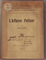 Gérard Harry, L'Affaire Peltzer, Gelezen, Juridisch en Recht, Ophalen of Verzenden, Gerard Harry