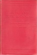 Jute and jute spinning,: By Thomas Woodhouse and Peter Kilgo, Livres, Technique, Utilisé, Enlèvement ou Envoi, Génie mécanique