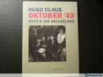 Oktober '43 (Hugo Claus/ Rik Selleslags), Ophalen of Verzenden, Gelezen