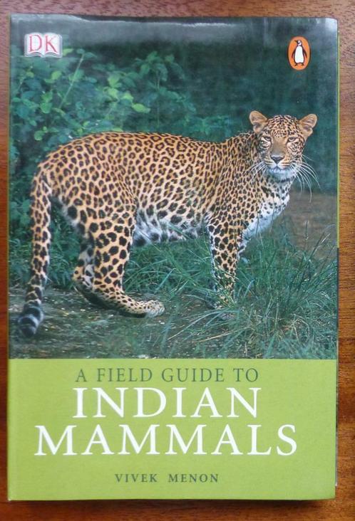 Field Guide of Indian Mammals by Vivek Menon 2003, Boeken, Wetenschap, Zo goed als nieuw, Natuurwetenschap