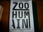 Zoo Humain, Chokri Ben Chika, Ophalen of Verzenden, Zo goed als nieuw