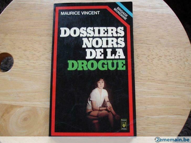 Dossiers noirs de la drogue, Maurice Vincent, Livres, Thrillers, Utilisé