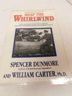 Reap the Whirlwind canada's bomber force wo2 Dunmore, Livres, Utilisé, Enlèvement ou Envoi