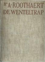 DE WENTELTRAP - Mr. A. ROOTHAERT (ROMAN), Mr. A. ROOTHAERT, Ophalen of Verzenden