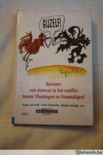 Racisme : een element in het conflict tussen Vlamingen en..., Boeken, Gelezen, Ophalen of Verzenden