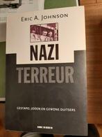 Nazi Terreur - Eric A. Johnson, Gelezen, Ophalen of Verzenden, Voor 1940