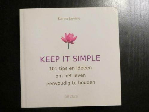 Boekje "Keep it simple", Livres, Loisirs & Temps libre, Comme neuf, Enlèvement ou Envoi