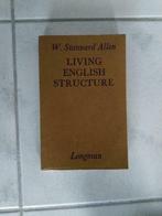 Boek 'Living English Structure', Livres, Livres scolaires, W. Stannard Allen, Enlèvement ou Envoi, Anglais, Utilisé