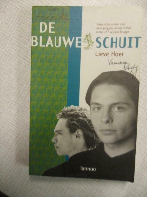 de blauwe schuit ( lieve hoet ), Boeken, Kinderboeken | Jeugd | 13 jaar en ouder, Ophalen of Verzenden