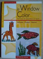Livre - "Window Color", Comme neuf, Autres types, Enlèvement ou Envoi