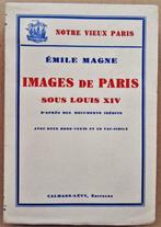 Paris sous Louis XIV d'après des documents inédits - 1939, Gelezen, Ophalen of Verzenden, Émile Magne, 17e en 18e eeuw