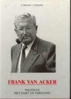 Frank Van Acker, politicus met hart en verstand, Boeken, Gelezen, Ophalen of Verzenden