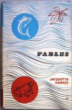 Fables 1955 Jacquetta Hawkes HC Moderne Fabels, Antiquités & Art, Enlèvement ou Envoi