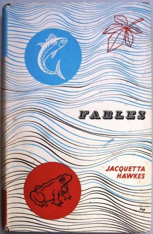 Fables 1955 Jacquetta Hawkes HC Moderne Fabels, Antiek en Kunst, Antiek | Boeken en Manuscripten, Ophalen of Verzenden