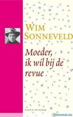 Moeder, ik wil bij de revue - Wim Sonneveld, Services & Professionnels
