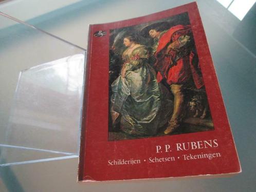 P.P. Rubens : Schilderijen- Schetsen - Tekeningen, Livres, Art & Culture | Arts plastiques, Utilisé, Peinture et dessin, Enlèvement ou Envoi