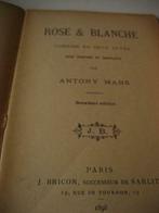 Rose et Blanche, comédie en 2 actes, 1898, Antiek en Kunst, Ophalen of Verzenden