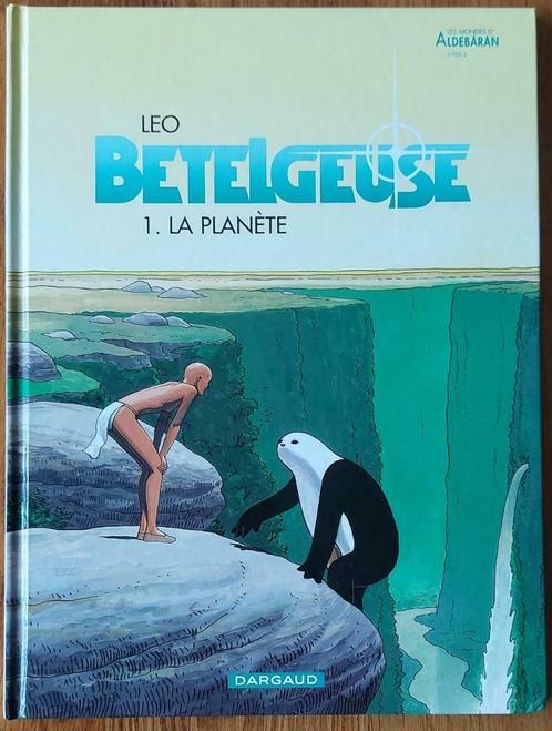 Bételgeuse 1 eo très bon état Léo  Les Mondes d' Aldébaran, Livres, BD, Utilisé, Une BD, Enlèvement ou Envoi