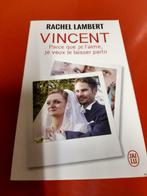 Vincent, parce que je l aime, je veux le laisser partir., Ophalen of Verzenden, Zo goed als nieuw