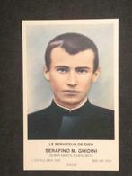 Serviteur de Dieu SERFANIO M. GHIDINI 1902-1924, Enlèvement ou Envoi, Image pieuse