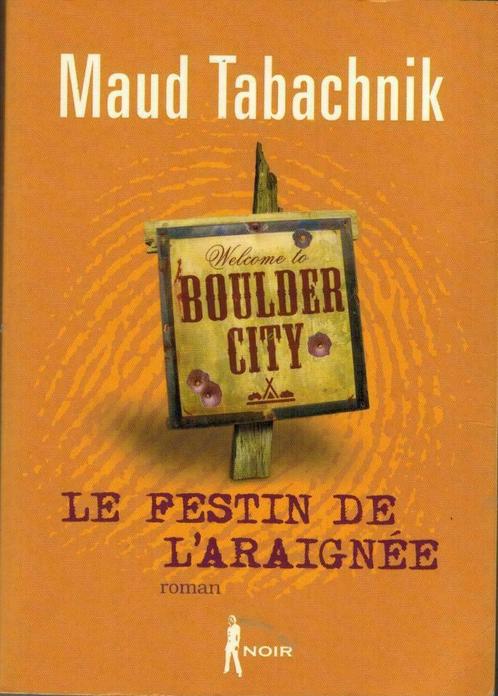 Le festin de l'araignée Maud Tabachnik, Livres, Romans, Comme neuf, Europe autre, Enlèvement ou Envoi