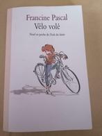 Vélo volé - Francine Pascal, Utilisé, Enlèvement ou Envoi