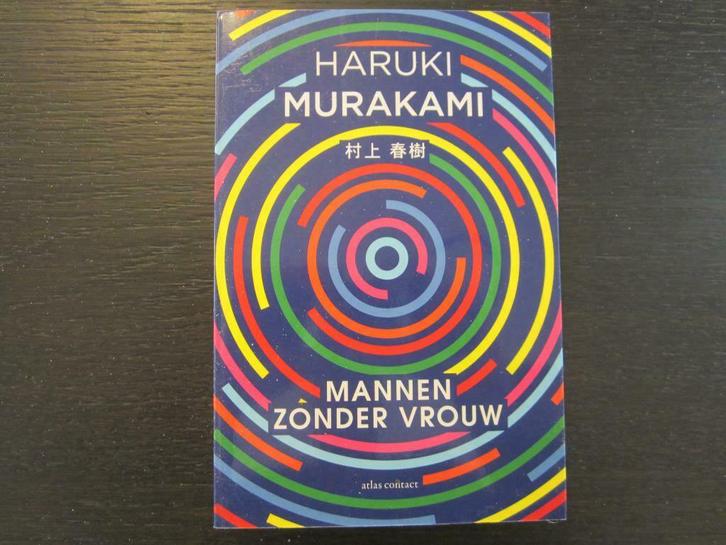 Mannen zonder vrouw  (Haruki Murakami), Boeken, Literatuur, Zo goed als nieuw, Ophalen of Verzenden