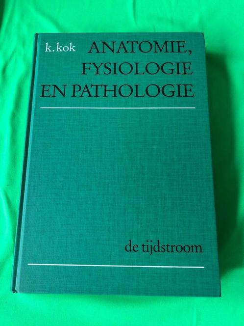 Anatomie , fysiologie en pathologie ( K. Kok )., Livres, Livres d'étude & Cours, Utilisé, Enlèvement ou Envoi