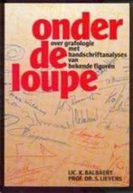 Onder de loupe, Lic. K. Balbaert, Prof. Dr. S., Boeken, Gelezen, Ophalen of Verzenden