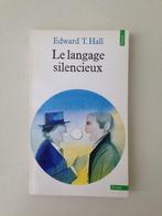 Le Langage Silencieux - Edward T. Hall, Envoi, Neuf