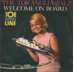 The Tor Anglia waltz / Welcome on board – Single, Gebruikt, Overige genres, 7 inch, Single