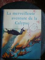 Livre: La merveilleuse aventure de la Calypso., Utilisé, Enlèvement ou Envoi