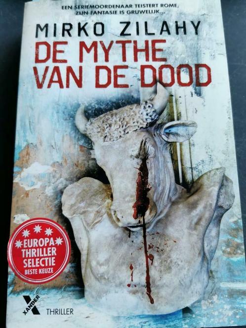 Mirko Zilahy - De mythe van de dood, Boeken, Thrillers, Zo goed als nieuw, Ophalen of Verzenden